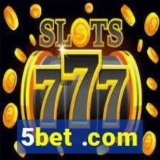 5bet .com